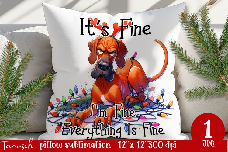 funny christmas Pillow It's fine, I'm fine, everything is