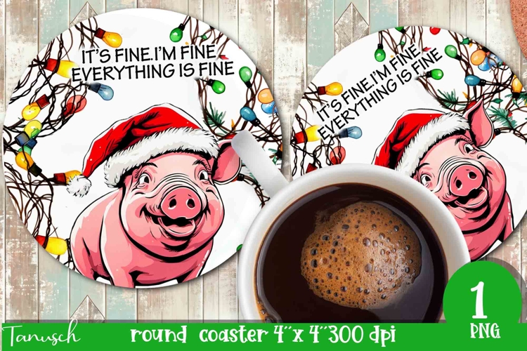 funny christmas round coaster Its fine, Im fine design