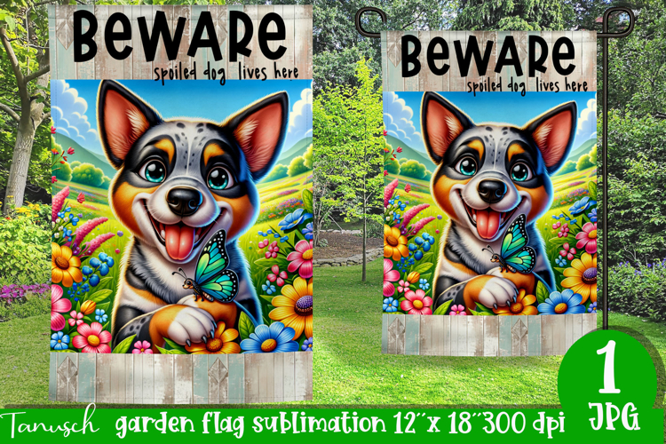 Beware dog Garden Flag Sublimation