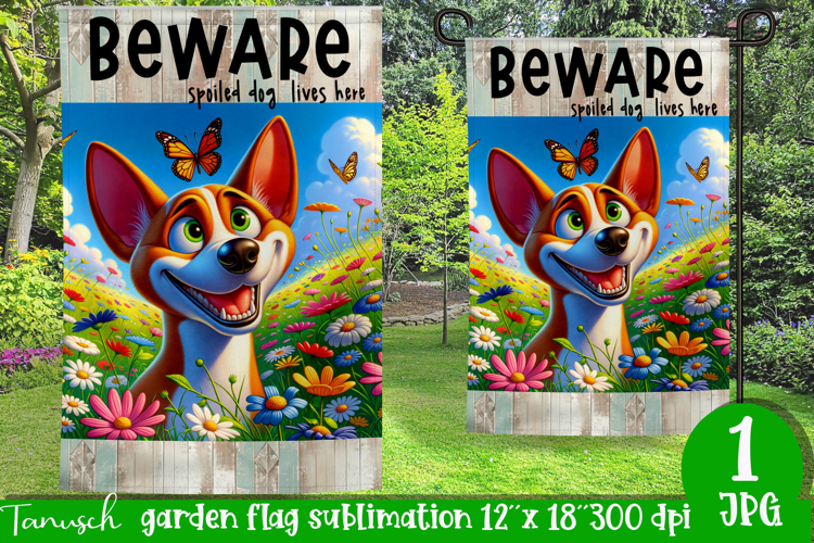 Beware dog Garden Flag Sublimation