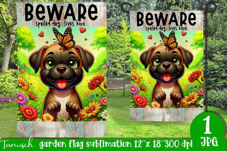 Beware dog Garden Flag Sublimation