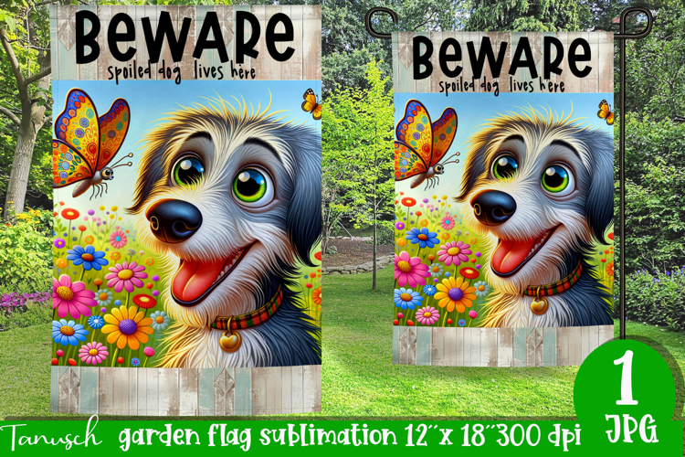 Beware dog Garden Flag Sublimation