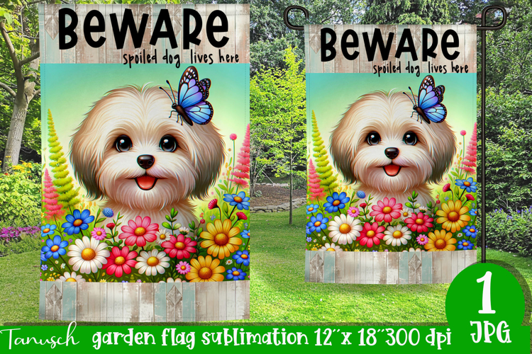 Beware dog Garden Flag Sublimation