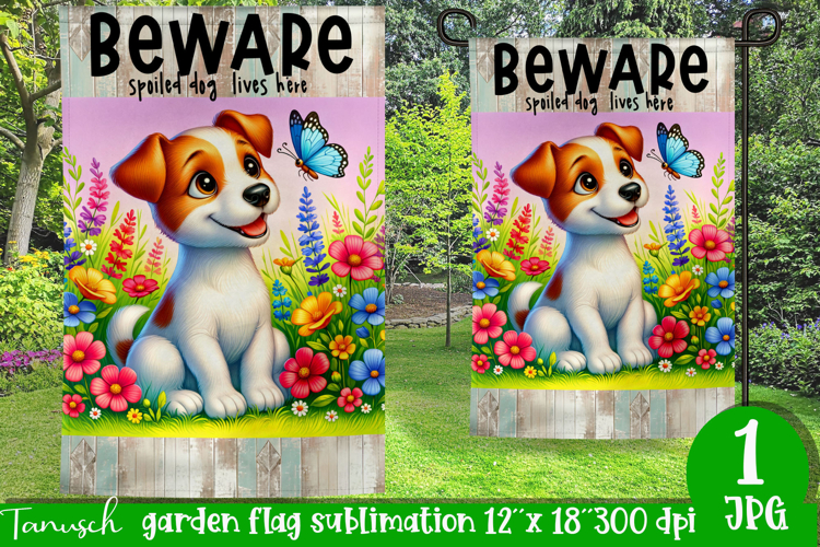 Beware dog Garden Flag Sublimation