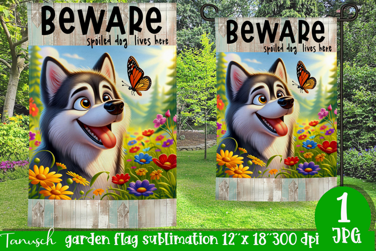 Beware dog Garden Flag Sublimation