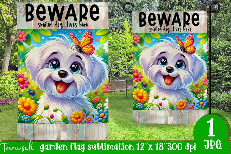Beware dog Garden Flag Sublimation