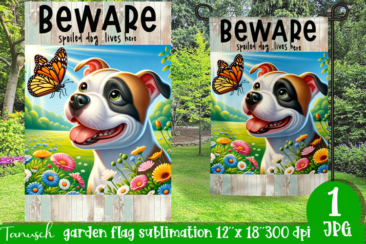 Beware dog Garden Flag Sublimation