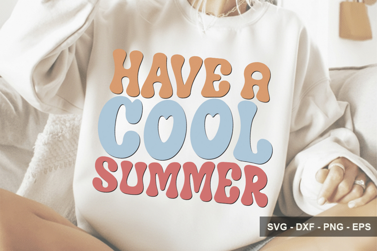 Have A Cool Summer - Summer Design