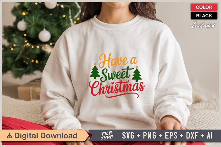Have A Sweet Christmas SVG | Christmas SVG | Holiday SVG