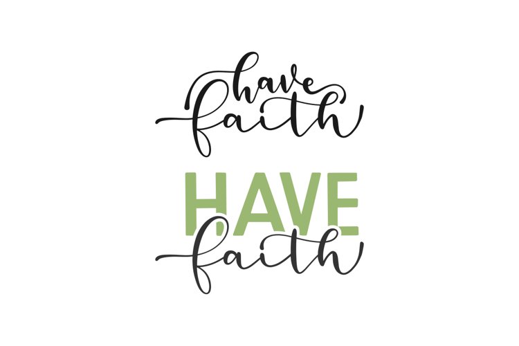 Have Faith