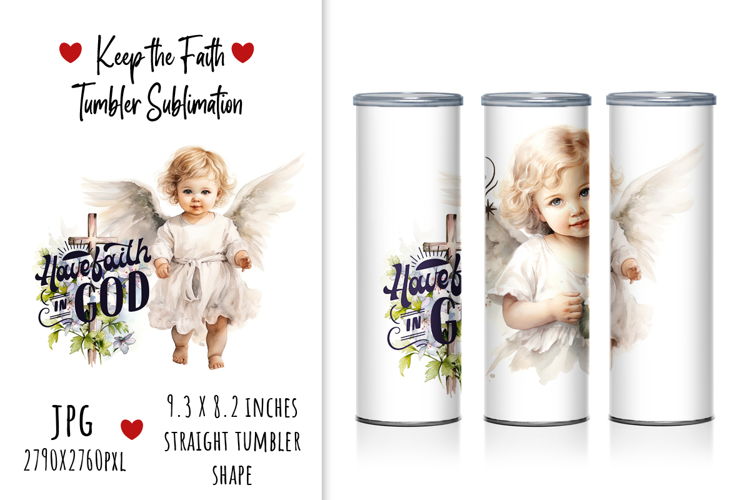 "Have Faith in God" Tumbler Sublimation