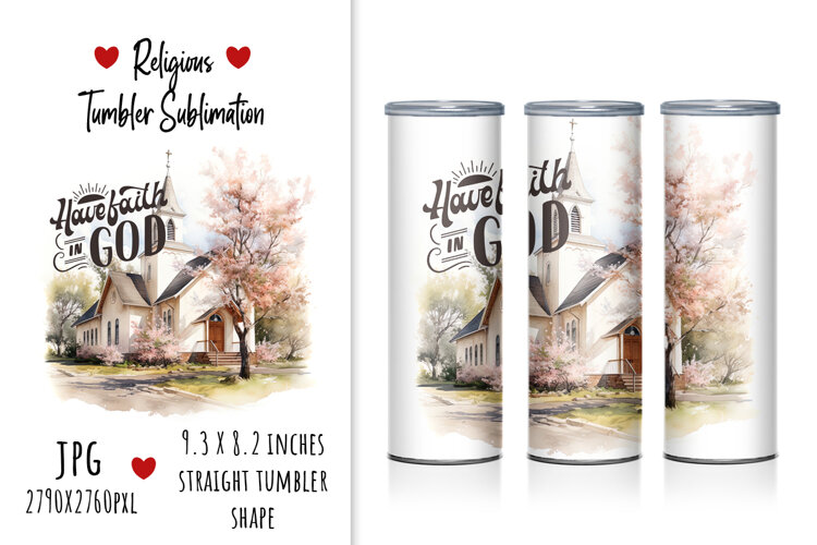 lettering, quotes, floral, church, religious christian, faith, sublimation, tumbler design, tumbler sublimation, watercolor, illustration