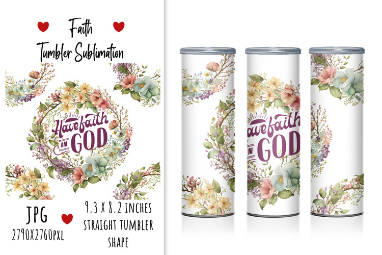 lettering, quotes, cute, printable, keep the faith, quotes, tumbler design, sublimation, tumbler, watercolor tumbler, design, god, illustration, artistic, jesus, floral, gift