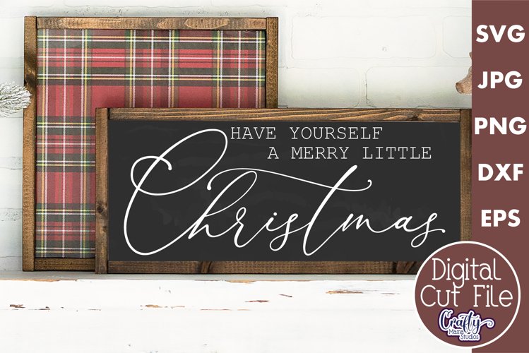 Have Yourself A Merry Christmas Farmhouse Sign Svg example image 1