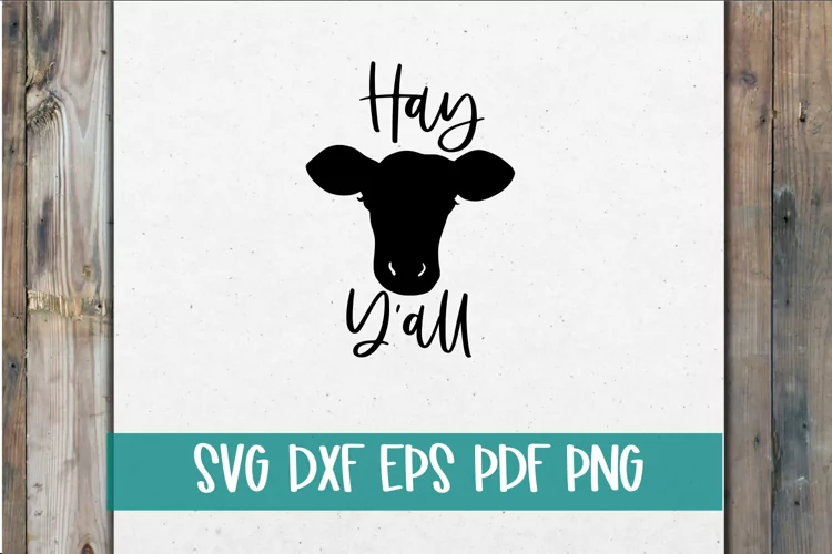 Hey Yall SVG | Hay Yall SVG