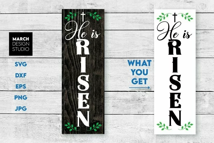 He Is Risen Vertical Welcome Farmhouse Easter Porch Sign SVG