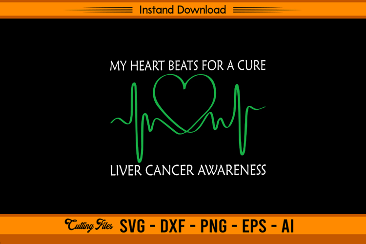 My Heart Beats For A Cure Liver Cancer Awareness SVG