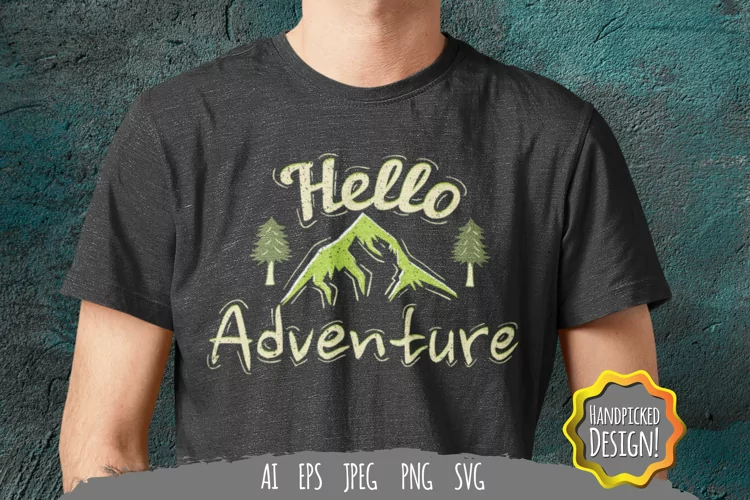Hello Adventure for T-Shirt Design