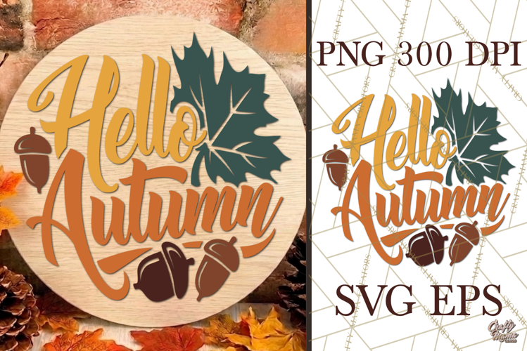 Hello Autumn Fall Round Sign SVG