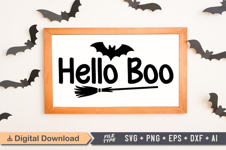 Hello Boo Sign SVG, Farmhouse Halloween Sign