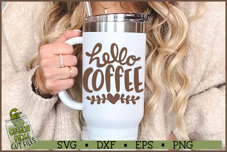 Hello Coffee SVG File