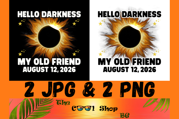 Hello Darkness My Old Friend Solar Eclipse August 12, 2026