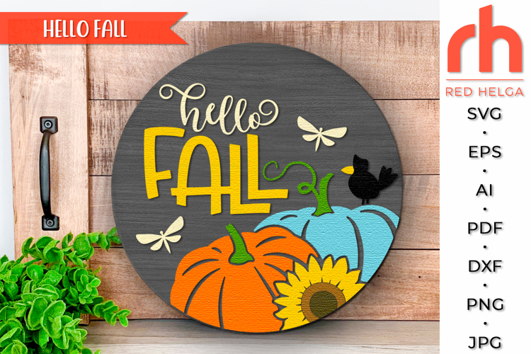 Hello Fall SVG, Layered Door Sign Cut File, Harvest Hanger