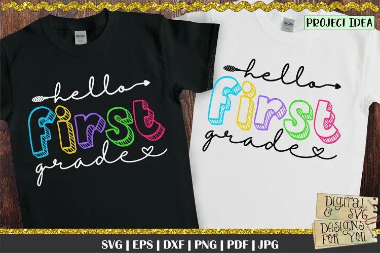 Hello First Grade | Back to School | School SVG | 1st Grade