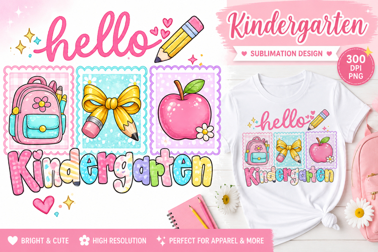 Hello Kindergarten PNG | Back to School Sublimation Design