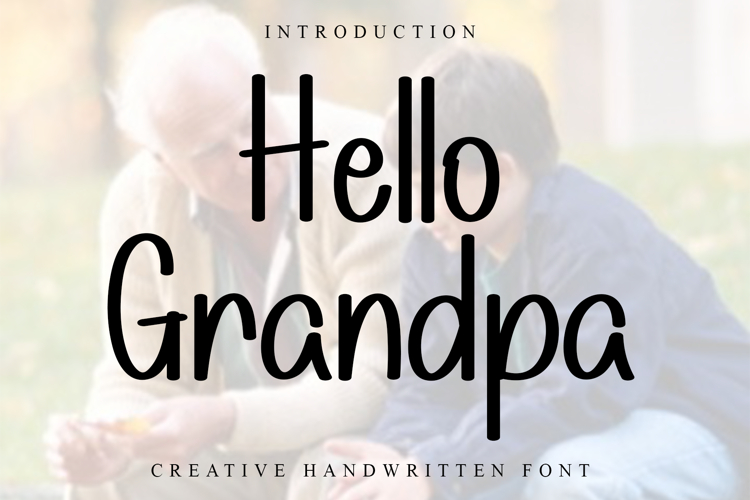Hello Grandpa
