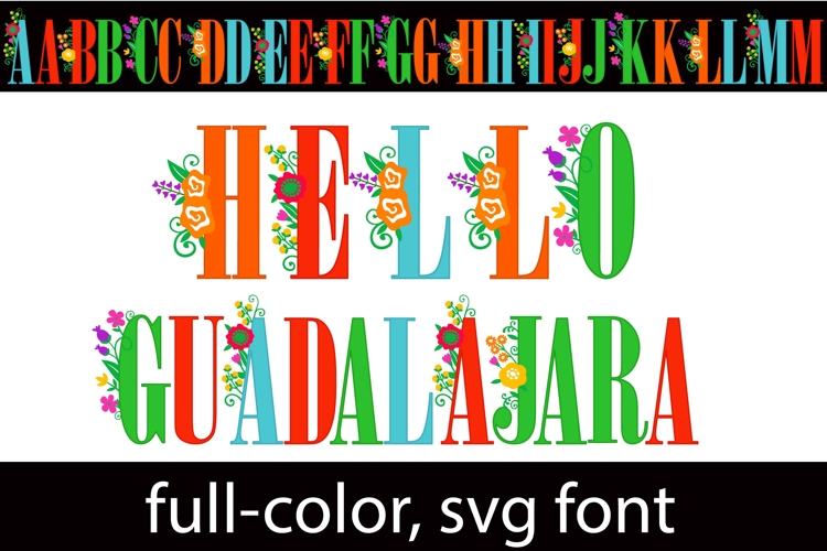 Hello Guadalajara Color Font