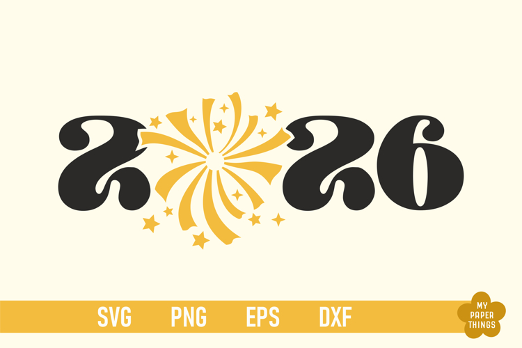 Hello New Year 2026 Svg, 2026 Png, New Year shirt svg