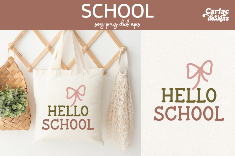 Hello School, Teacher Tote Bag SVG