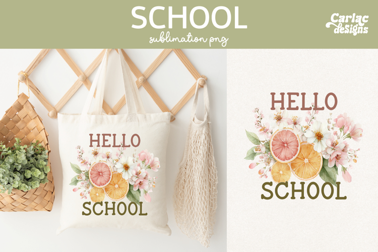 Hello School Sublimation, Teacher and School Sublimation