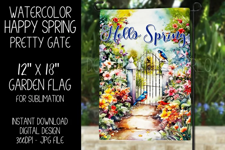 Hello Spring Garden Flag Sublimation Design, Pretty Gate d10