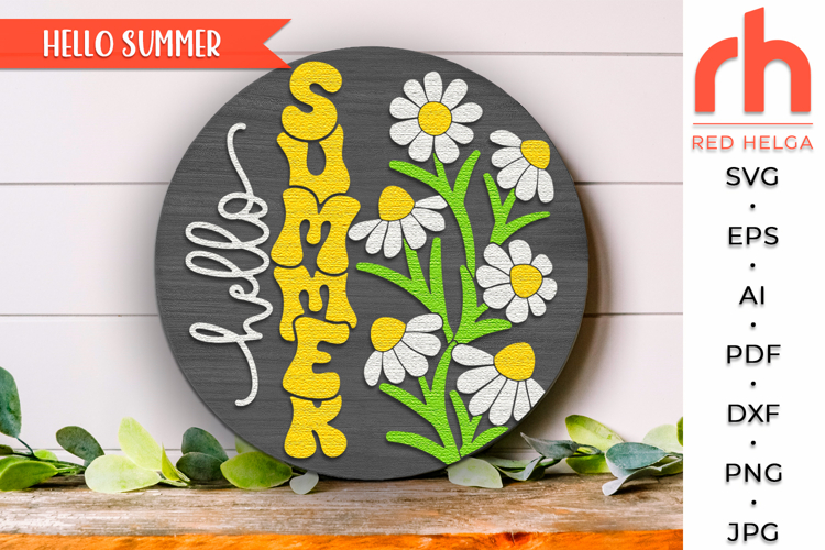 Hello Summer SVG, Daisy Door Sign Cut File, Floral Hanger