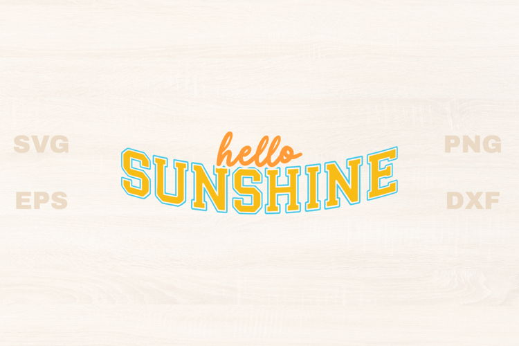 Hello Sunshine Sports SVG