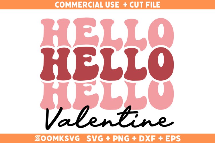 Hello Valentine Svg Image 2