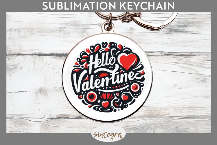 Hello Valentine v2 Round Keychain Sublimation