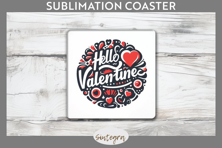 Hello Valentine v2 Square Coaster Sublimation example image 1