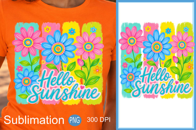 Summer Vibes PNG, Hello Sunshine Floral Sublimation Design example image 1