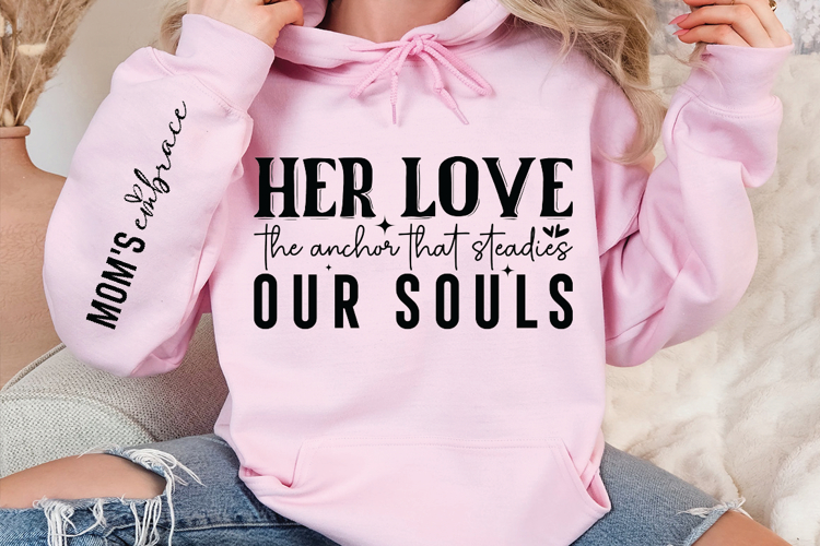 Her love the anchor that steadies our souls Sleeve SVG