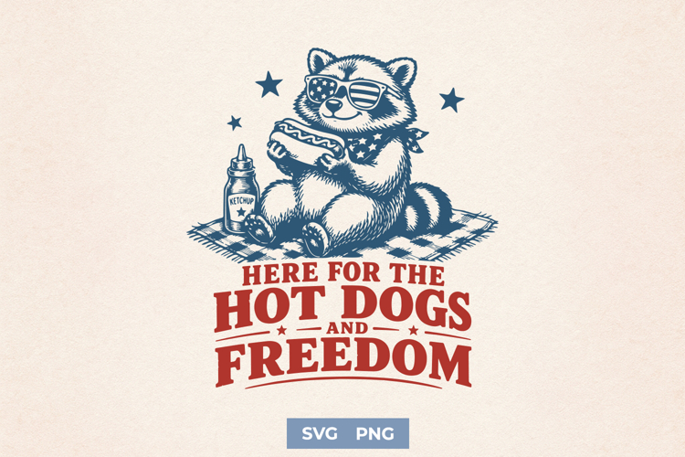 Hot Dogs and Freedom SVG - Patriotic Raccoon America PNG