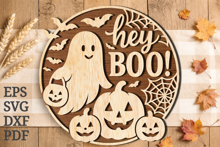 Hey Boo Ghost Laser Cut SVG