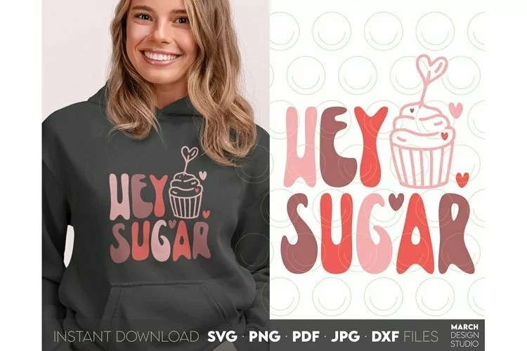 Hey Sugar Valentine's day SVG | Valentines Day Cake PNG SVG