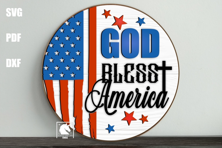 God Bless America SVG Sign | Patriotic Door Sign SVG