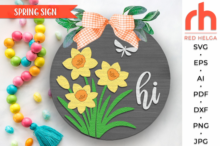 Hi Daffodil Door Sign SVG, Welcome Spring Hanger Cut File