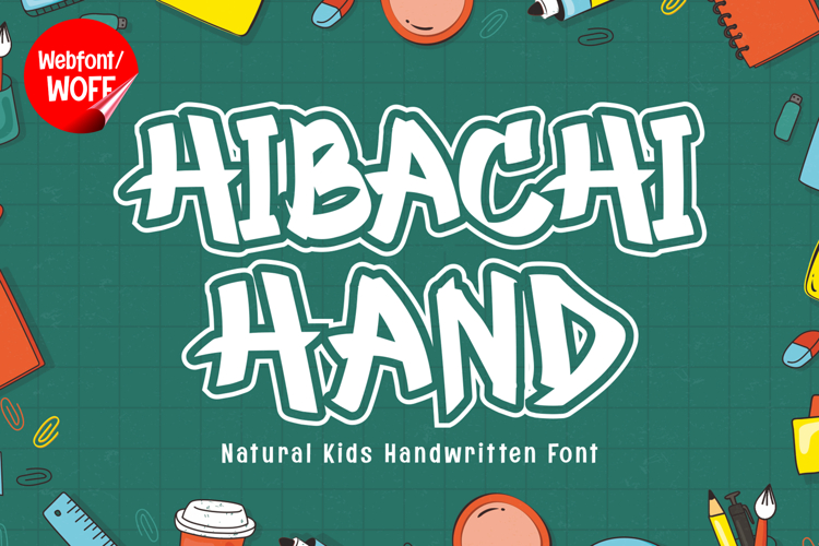 Hibachi | Natural Kids Handwritten Webfont for Playful Web