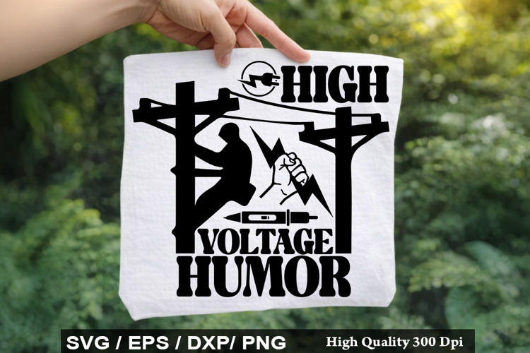 High Voltage Humor - Electrician SVG Design