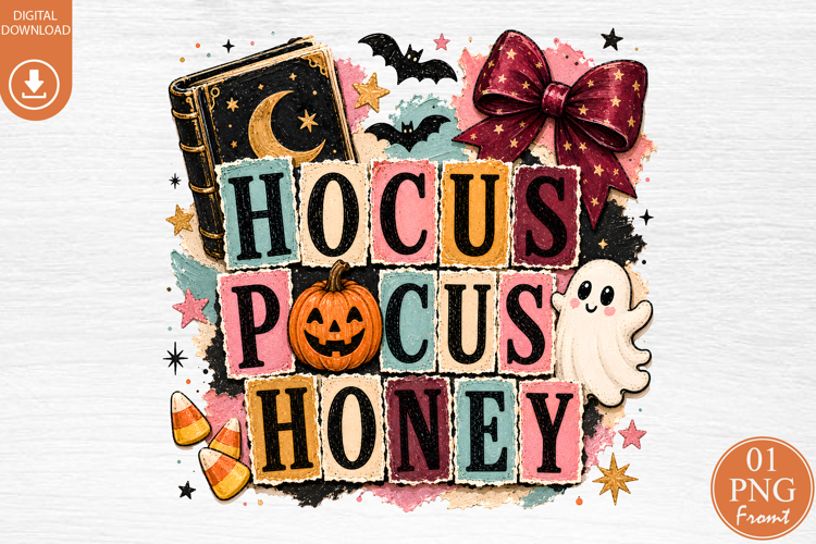 Hocus Pocus Honey Halloween Sublimation Design